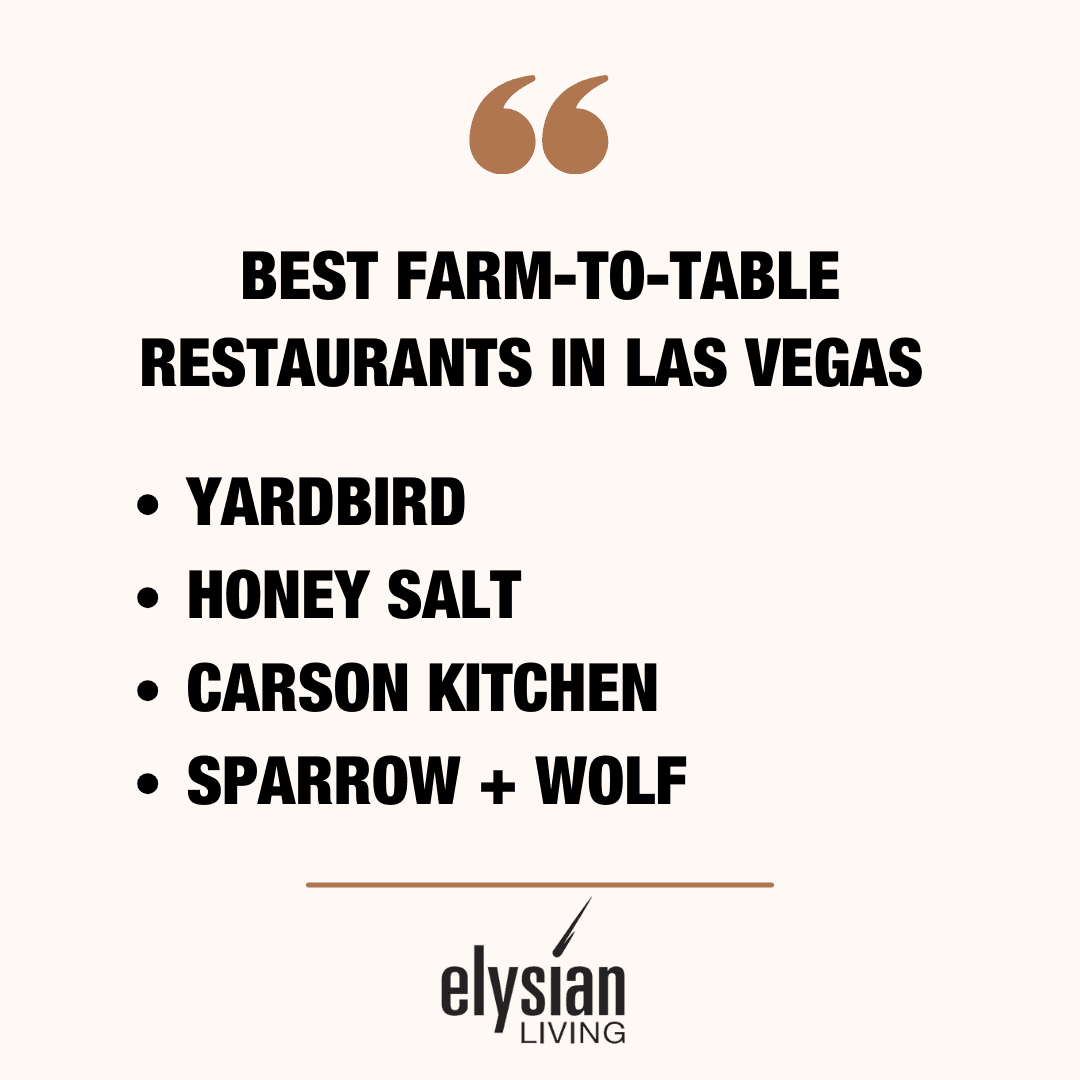 Best FarmtoTable Restaurants in Las Vegas (Foodie's Guide) Elysian