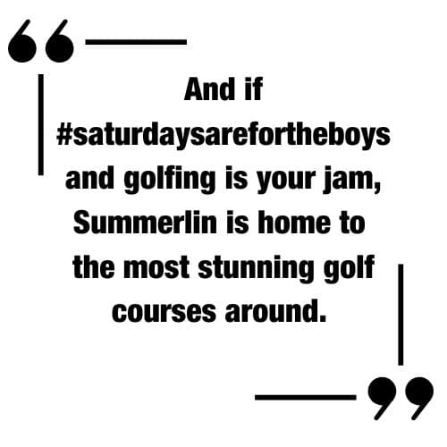 Inspirational summer quote about golf and outdoor living